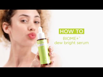 Biome dew bright serum